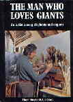 david shepherd The Man Who Loved Giants